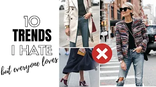 Fashion Trends I Hate (But Everyone Loves)