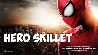 Человек Паук Hero-Skillet Клип / Skillet Hero  Песня