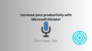 Increase your productivity with Dictation in Microsoft Word!