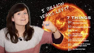 How do we know how long the Sun has left to live? | 7 things we need to know