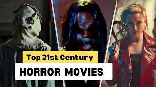 Top Horror Movies of 21st Century