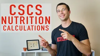 CSCS Nutrition Calculations: Calories to Lose a Pound, Macronutrients, Cunningham equation and more!