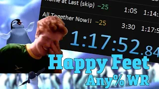 [WORLD RECORD] Happy Feet Any% Speedrun in 1:17:52