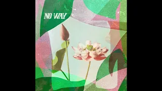 Anthony De La Torre & Lana Condor - No Way (Audio)