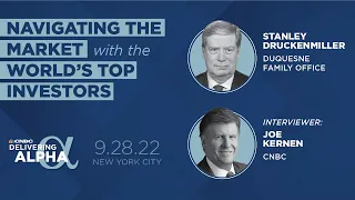 Investing icon Stanley Druckenmiller sits down with Joe Kernen at CNBC's Delivering Alpha