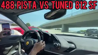 Ferrari RACE! 488 PISTA VS TUNED 812 SUPERFAST