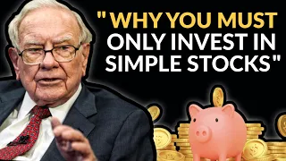 Warren Buffett: Get Rich With Simple Stocks