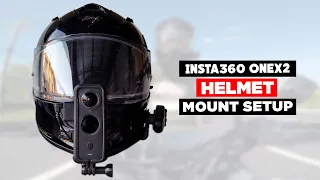 Insta360 One X2 | Helmet Mount Setup