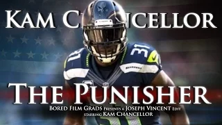 Kam Chancellor - The Punisher