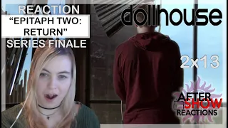 Dollhouse 2x13 - "Epitaph Two: Return" Reaction (Series Finale)