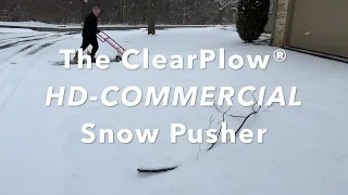 ClearPlow® HD-Commercial Snow Pusher Clears Snow From Condo Driveway, In Under 4 Minutes