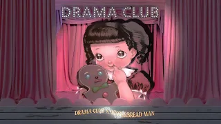 gingerbread man x drama club • melanie martinez (𝖗𝖊𝖒𝖆𝖐𝖊 + 𝖉𝖔𝖚𝖇𝖑𝖊 𝖒𝖆𝖘𝖍𝖚𝖕)  ‧₊˚