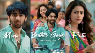 Ishq Badhta Gaya Full Screen Whatsapp Status | PawanDeep Rajan | Preet | Hiba Nawab | New Song 2022