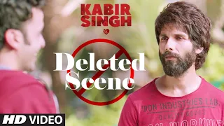 Deleted Scenes 2: Kabir Singh | Shahid Kapoor | Kiara Advani | Soham Majumdar | Sandeep Vanga