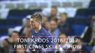 Toni kroos 2017 skills and dribbling