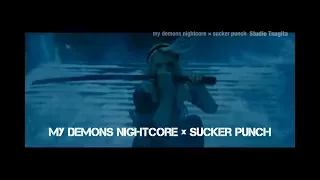 my demons nightcore × sucker punch【MAD】