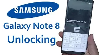 Unlock Samsung Galaxy Note 8 SIM Network Unlock PIN Blocked Enter Sim Network Unlock PUK