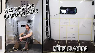 Möbelplanung und Gewicht // Vom Mercedes Sprinter Rettungswagen  🚑  zum DIY Campervan #krankenwagen