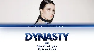 MIIA - 'Dynasty' [Color Coded Lyrics]