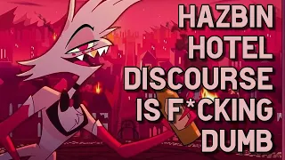 Hazbin Hotel Discourse is F*cking Dumb