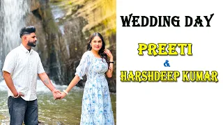 🔴LIVE WEDDING DAY || PREETI & HARSHDEEP KUMAR || 18-04-2024