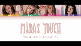 KISS OF LIFE - Midas Touch Lyrics (Color Coded Lyrics Han/Rom/Pt-Br) Tradução