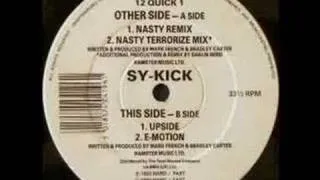 Sy-Kick - Nasty (Remix)