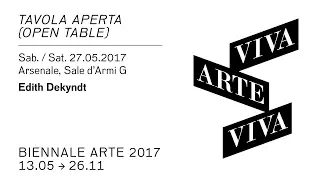Biennale Arte 2017 - Edith Dekyndt (Tavola Aperta)