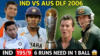 INDIA VS AUSTRALIA DLF CUP 6TH MATCH 2006 | MOST SHOCKING MATCH EVER🔥😱