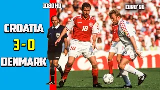 Croatia vs  Denmark 3 - 0 Full Highlights & All Goals Euro 96 HD