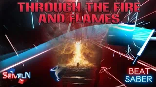 INSANE Through the Fire and Flames | Expert+ Beat Saber