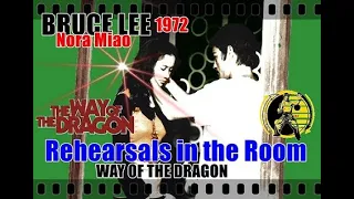 李小龙  BRUCE LEE & Nora Miao (1972) Rehearsals in the Room  WAY OF THE DRAGON ブルース・リー