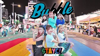 [KPOP IN PUBLIC丨ONETAKE] STAYC - ’BUBBLE’丨Dance Cover by KIA