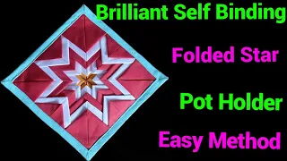 How To Make A Folded Star Pot Holder/How To Simply Sew A Self Binding Hot Pad - Coaster -Placemat
