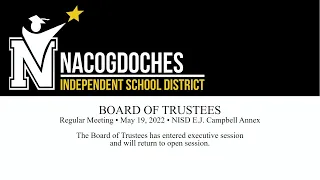 Board of Trustees Regular Meeting, May 19, 2022