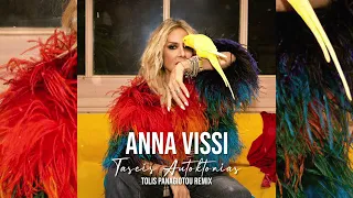 Anna Vissi - Taseis Autoktonias ( Tolis Panagitou Remix)