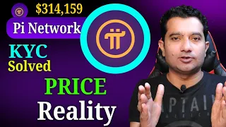 Pi Network New Update || Pi Coin Price Rality and KYC