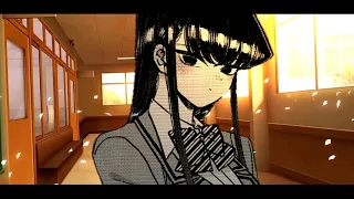  【AMV/MAD】Komi-san wa Komyushou Desu | Komi Can't Communicate