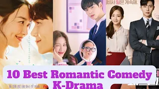 10 Best Romantic Comedy Korean Dramas (2022 update) || Must watch Romantic Comedy K-Drama