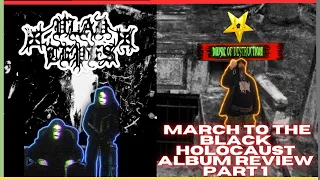 ✠Vlad Tepes | A Dark Journey into March To The Black Holocaust | Review Part 1✠