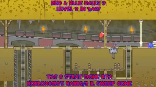 Red & Blue Balls 3 - Level 8 In 9.467 (FWR)