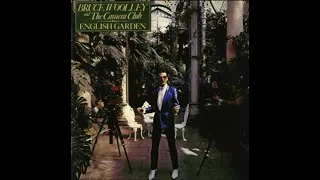 Bruce Woolley & The Camera Club - English Garden [1979, Full Album]