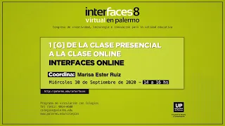 1[G] De la clase presencial a la clase online - Interfaces Online | Interfaces Virtual 2020