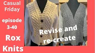 Revising and Reknitting an old Favorite // Casual Friday 3-40