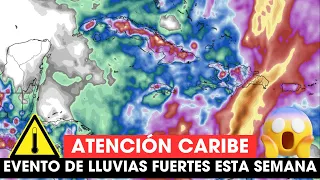 Alerta el #caribe ante evento de #lluvia fuerte y posibilidad de #inundaciones