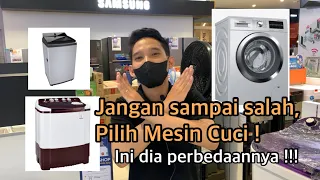 Jadi Pilih Mesin Cuci Yang Mana ⁉️ Front Loading, Top Loading, atau Dua Tabung ❗️