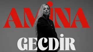 Amina — Gecdir (Rəsmi Musiqi Videosu)