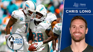 Chris Long: What Makes the Dolphins’ Offense So Unstoppable | The Rich Eisen Show