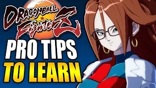 Dragon Ball FighterZ - 6 Pro Tips to Improve Your Game!