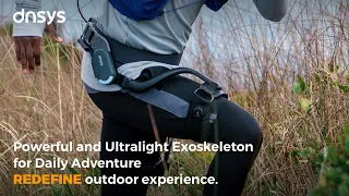 DnsysX1, Powerful and Ultralight Exoskeleton for Daily Adventure - Redefine outdoor experience.
